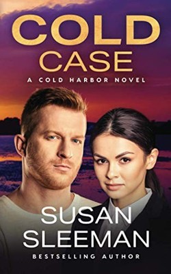 COLD CASE: (COLD HARBOR BOOK 4) By Susan Sleeman **BRAND NEW**