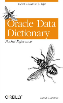 Oracle Data Dictionary Taschenreferenz (Taschenschiedsrichter - Taschenbuch NEU Kreines,