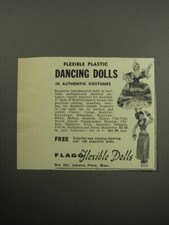 1957 Flagg Flexible Dolls Ad - plastic dancing dolls in authentic costumes