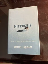 Microchip by Jeffrey Zygmont, NEW 1st. PRINT Hardcover, FREE SHIP