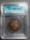 1899 barber half dollar ICG VG08. Damaged. Varnished Coin. Low-ball Grade, IMHO.