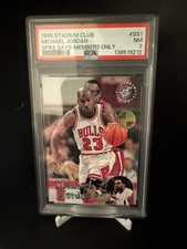 1995 Stadium Club Michael Jordan Spike Says Members Only PSA 7
