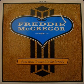 Freddie McGregor - Just Don't Want To Be Lonely - Used Vinyl Record 1 - G5628z