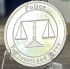 SILVER TOWNE MINT .999 FINE SILVER ART ROUND - POLICE TO PROTECT AND SERVE