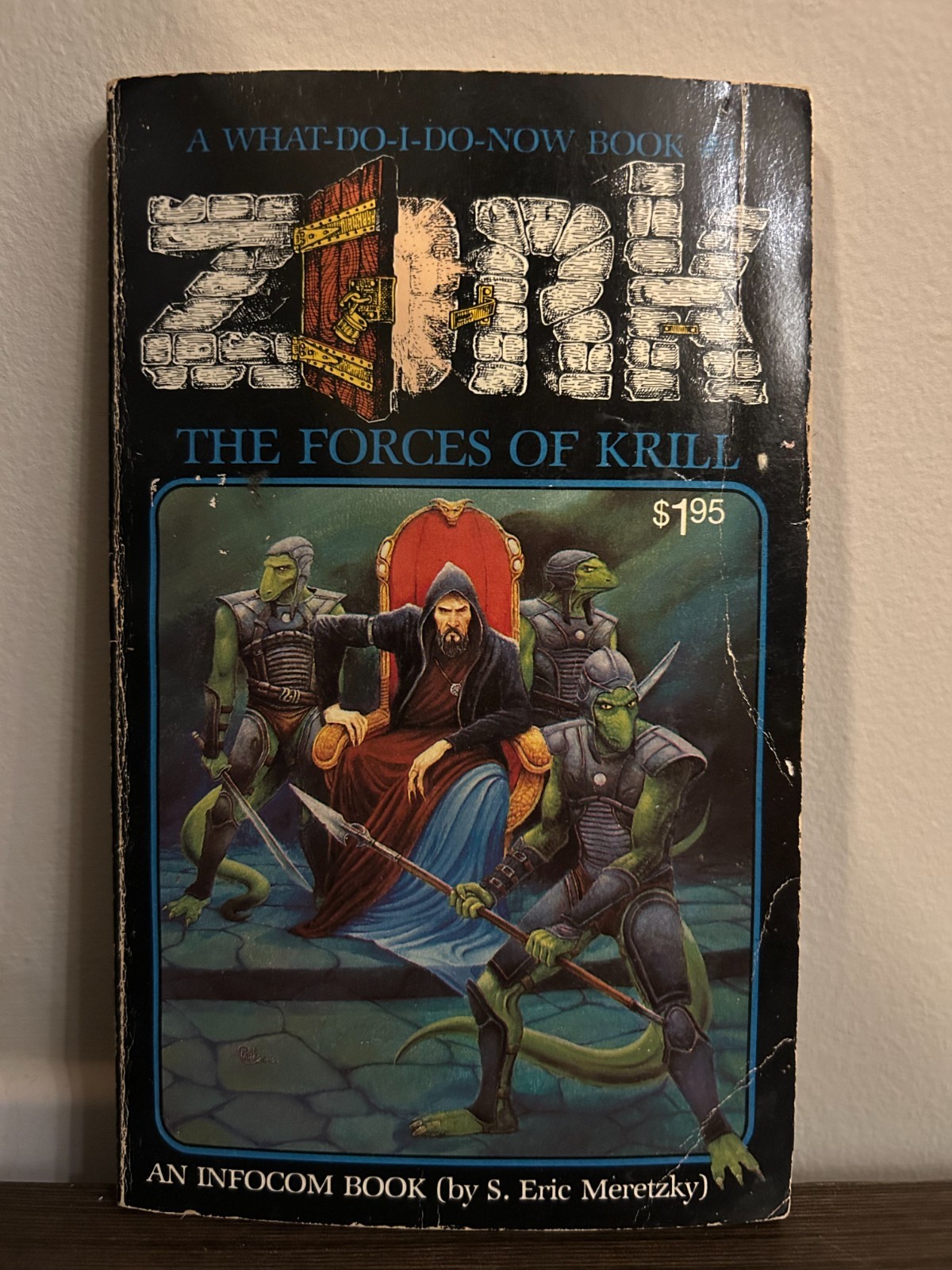 Zork The Forces of Krill A What-Do-I-Do-Now Book #1 1983 Tor 1st ed. Fantasy PBO