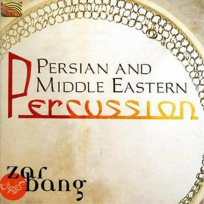 Persian and Middle Eastern Percussion Persian and Middle Eastern Percussion (CD)