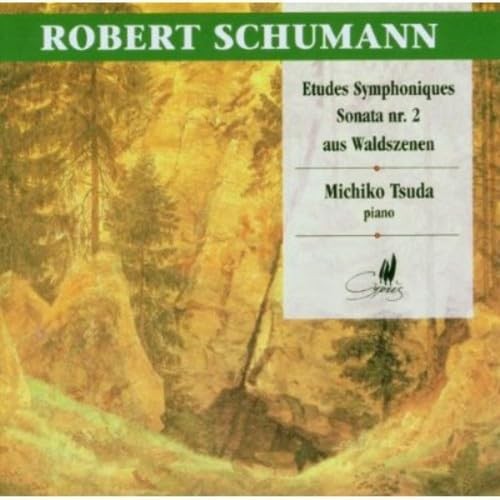 CYP1606 Michiko Tsuda Schumann: Etudes Symphoniques CD CYP1606 NEW