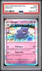 2023 POKEMON MEW EN-151 #094 GENGAR PSA 10