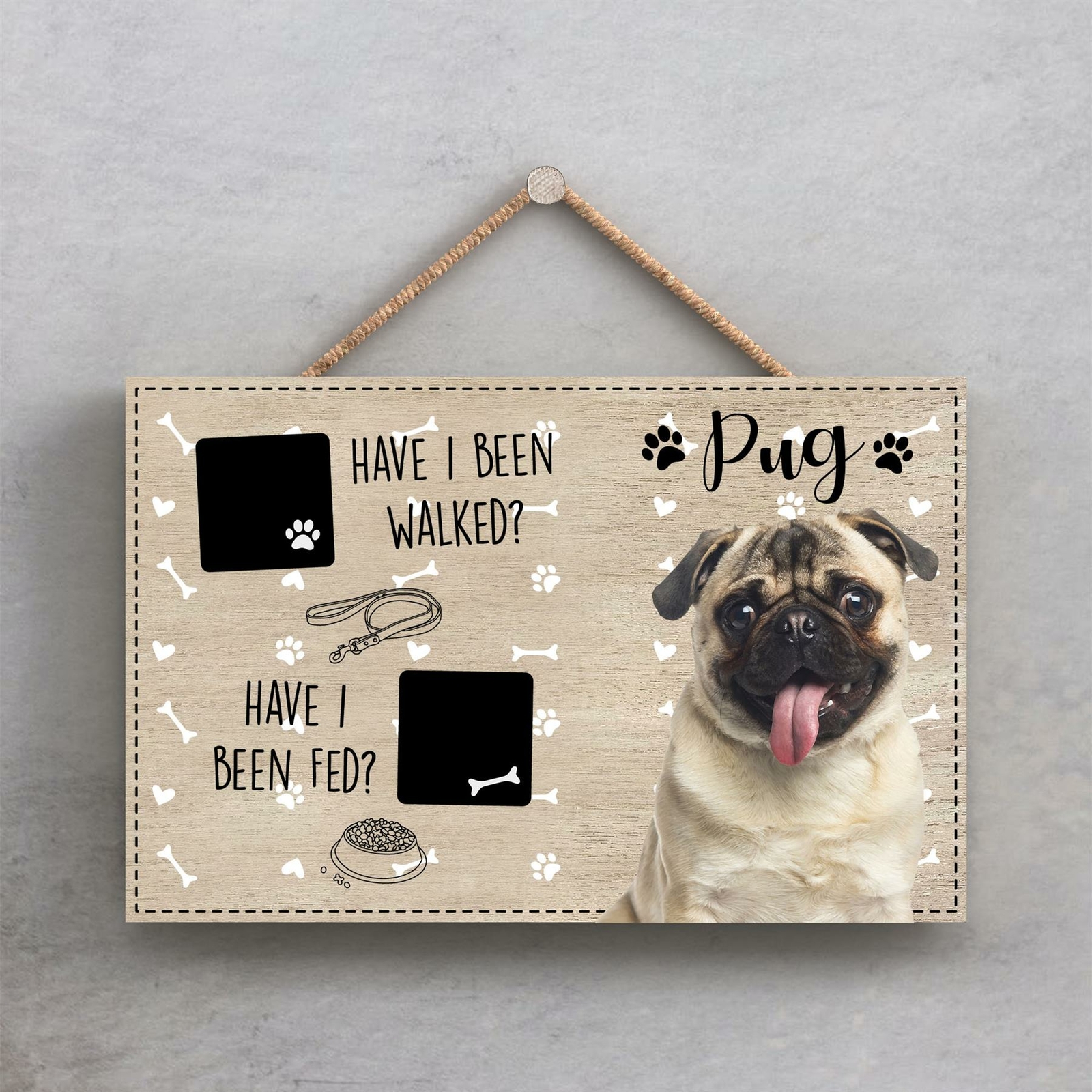 Pets & Paws - Rope Plaque Pug Walked and Fed