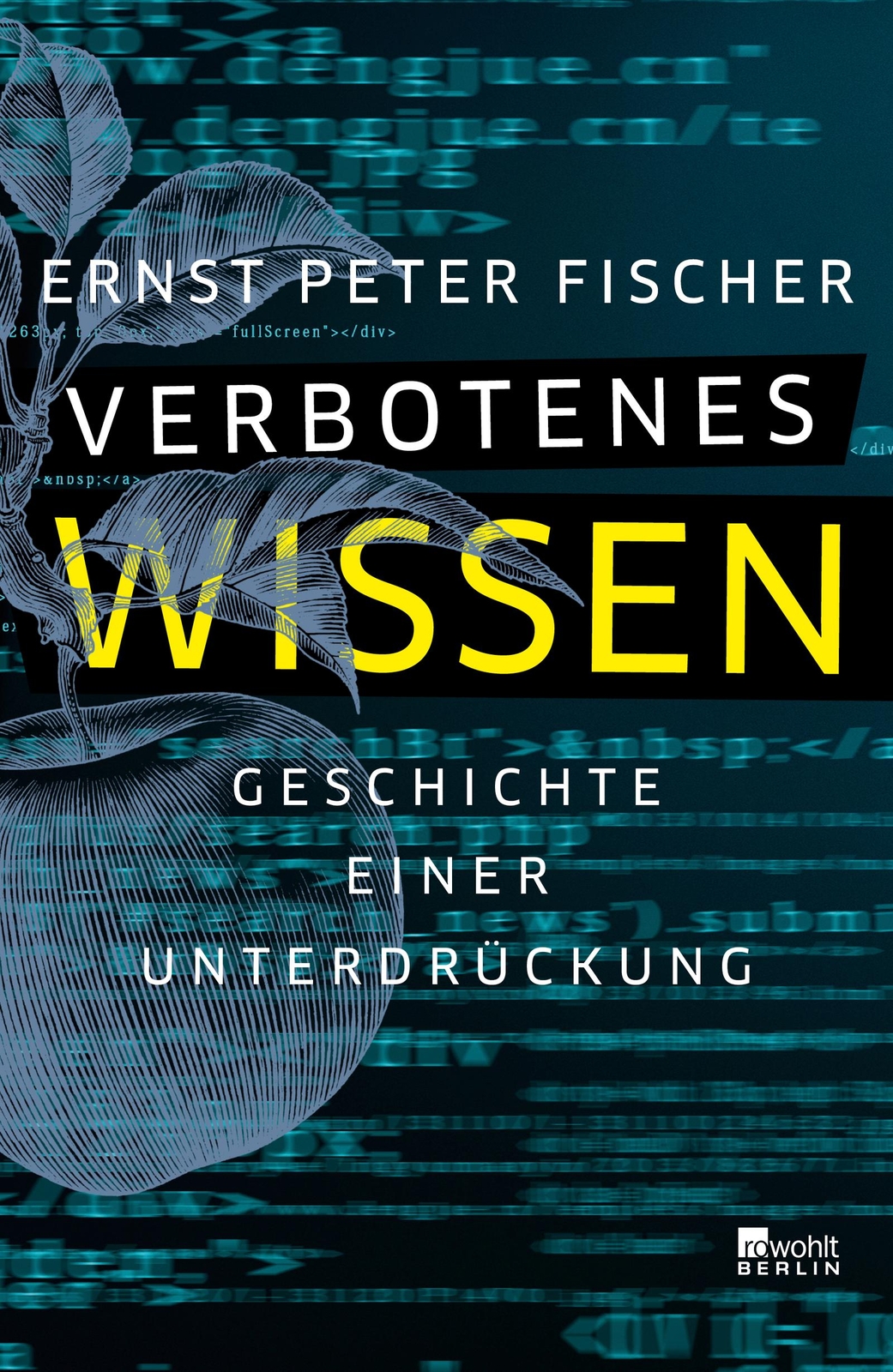 Thumbnail - Verbotenes Wissen | Fischer, Ernst Peter
