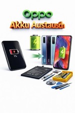 Oppo Akku Reparatur Batterie Austausch für alle Oppo Modelle