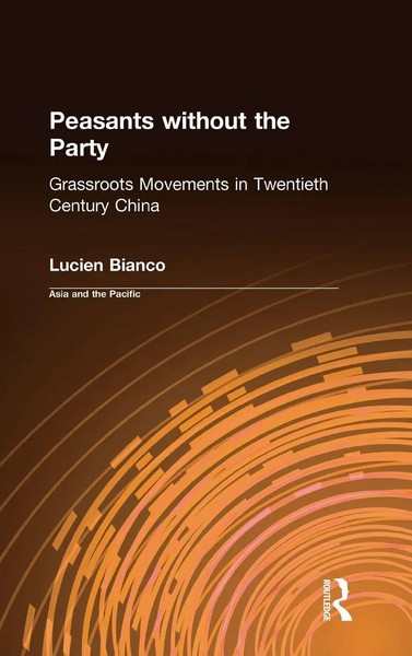 Lucien Bianco | Peasants Without The Party | Buch | Englisch (2000) | Routledge-image