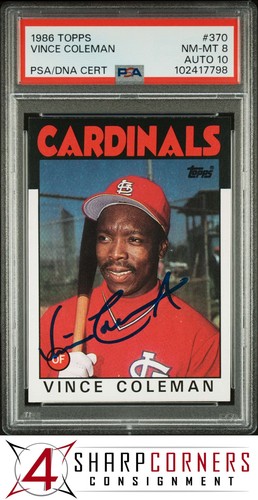 1986 TOPPS #370 VINCE COLEMAN RC CARDINALS PSA 8 DNA AUTO 10