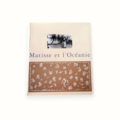 Matisse Oceanie Tahiti Art Cut Outs Textile Fine Exhibition Catalog French 1998