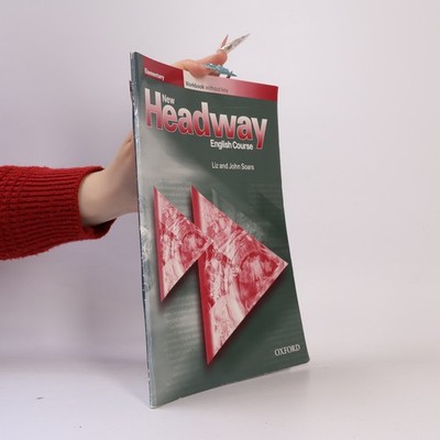 New Headway English Course  |  Liz Soars