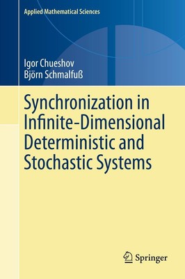 Synchronization in Infinite-Dimensional Deterministic and Stochastic Systems Bjö