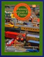 A. C. Gilbert's Famous American Flyer Trains by Paul C. Nelson (1999, Trade...