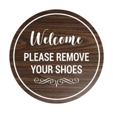 Signs ByLITA Circle Welcome Please Remove Your Shoes Sign Walnut - Medium 6"