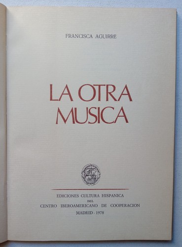 Aguirre, Francisca - La Otra Música - César Olmos - 1° Edición - (1978) - SIGNED - Bild 4 von 5