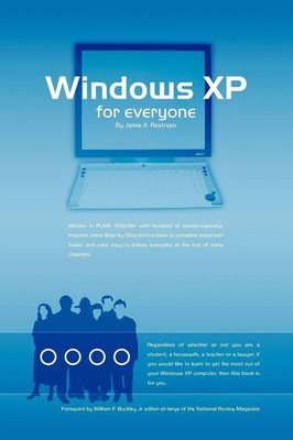 Jaime A. Restrepo | Windows (R) XP for Everyone | Taschenbuch | Englisch (2007)