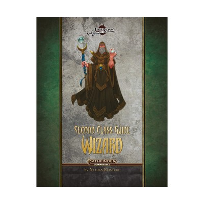 Legendary Pathfinder 2E Second Class Guide - Wizard New