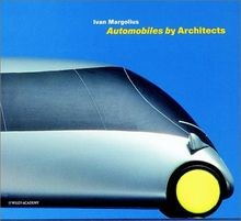 Automobiles by Architects von Ivan Margolius | Buch | Zustand sehr gut
