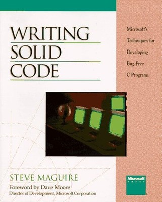 Writing Solid Code Paperback Steve Maguire