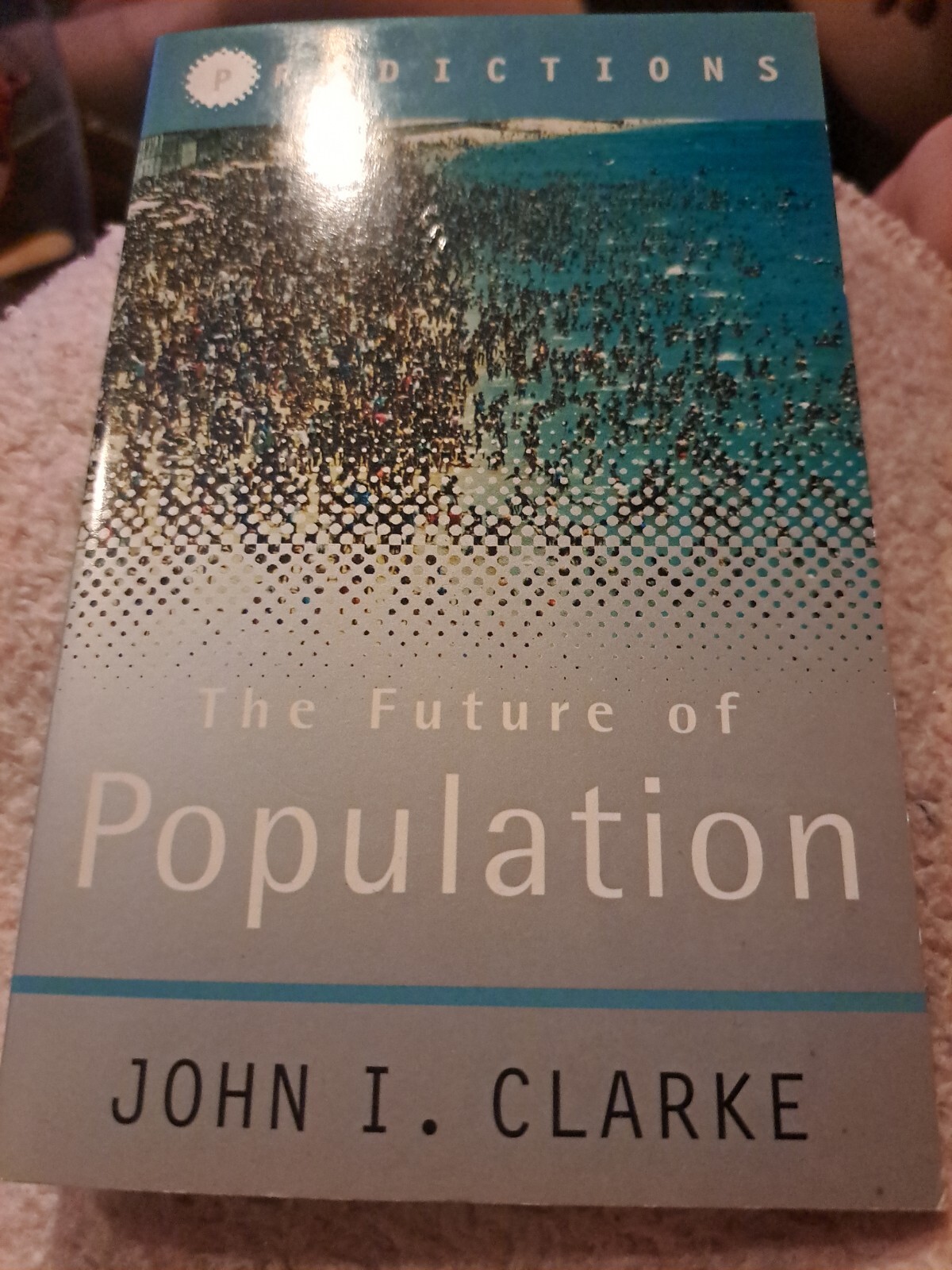 The Future of Population by John I. Clarke, Predictions Id: E4