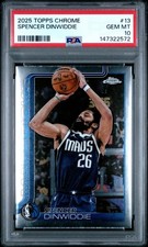 2025 TOPPS CHROME #13 SPENCER DINWIDDIE PSA 10