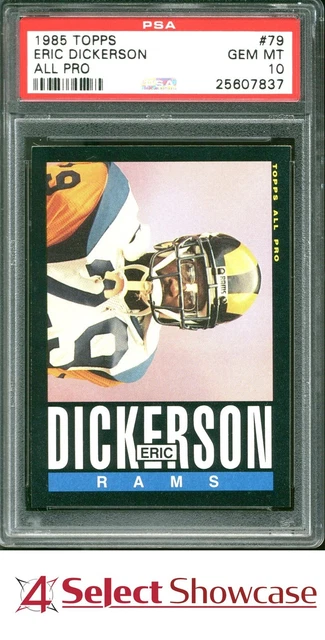 1985 Topps All Pro #79 Eric Dickerson Rams Hof PSA 10