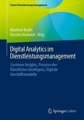 Digital Analytics im Dienstleistungsmanagement - 9783658483241
