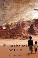 El Secreto del Wadi Rum by Antonio Jesus Fuentes Garcia (Spanish) Paperback Book