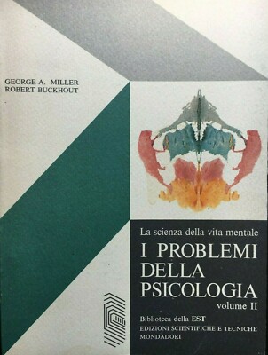 G.A. Miller, R. Buckhout, Die Probleme der Psychologie. Die Wissenschaft, Vol. 2°, 1975