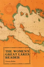The Women's Great Lakes Reader Paperback Victoria Brehm