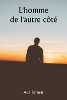L'homme De L'autre CôTé Ada Barnett Taschenbuch FranzöSisch 2024 Writat