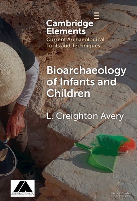Bioarchaeology of Infants and Children Avery Hardback Cambridge University Press