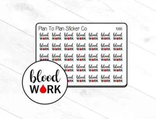 1088~~Blood Work Planner Stickers.