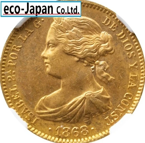 Spain Isabel II 10 Escudo Gold Coin 1868 (68) 6-Pt Star Madrid Mint NGC (MS63)