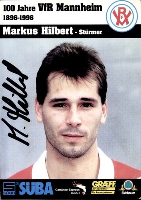 Autogrammkarte Fußballer Markus Hilbert, VfR Mannheim, Autogramm - 11417911