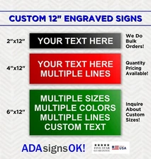 12" CUSTOM ENGRAVED SIGN - CUSTOM COLORS SIZES AND FONTS AVAILABLE