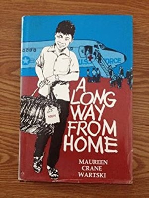 A Long Way from Home Hardcover Maureen C. Wartski