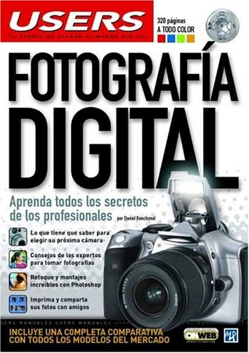 Fotografia Digital a Todo Color: Manuales Users, en Español / Spanish (Span...