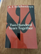 200 Years Together Alexander Solzhenitsyn 2 vols in 1 - English