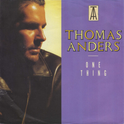 7'', Single, Lar Thomas Anders - One Thing