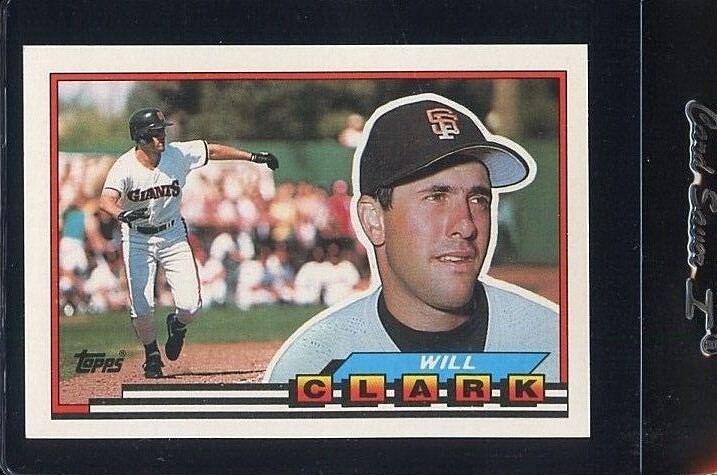 1989 TOPPS BIG BASEBALL #146 WILL CLARK SAN FRANCISCO GIANTS