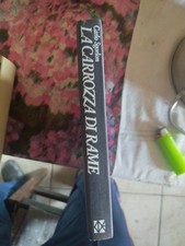 libro romanzo "La Carrozza di Rame" di Carlo Sgorlon***