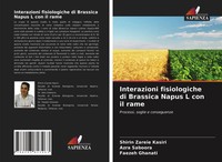 Shirin Zareie Kasiri (U. A.) | Interazioni Fisiologiche Di Brassica Napus L...