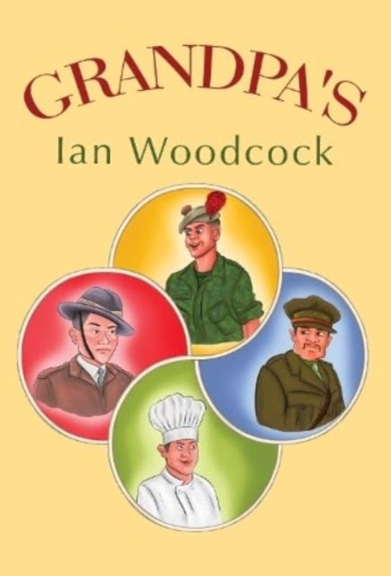 Grandpas by Ian Woodcock PAPERBACK 9781804391631