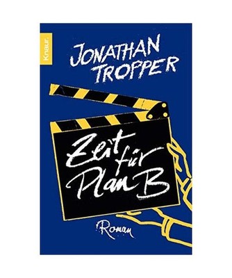 Zeit für Plan B, Jonathan Tropper