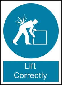 Lift Correctly Safety PPE Warning Self Adhesive Vinyl Sticker